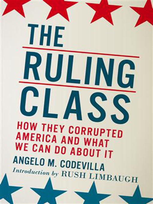 Title details for The Ruling Class by Angelo M. Codevilla - Wait list
